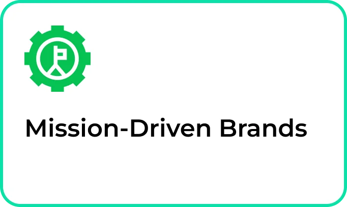 Mission-Driven Brands
